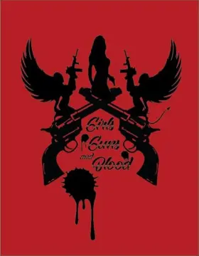 Girls Guns and Blood - Movie free on Castle
