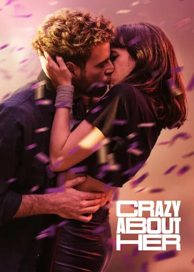Crazy About Her