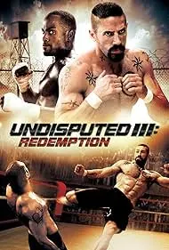 Undisputed III: Redemption - Movie free on Castle