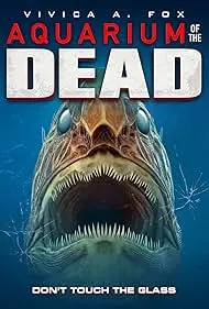 Movie Poster: Aquarium of the Dead