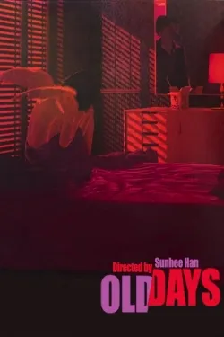 Movie Poster: Old Days