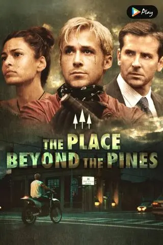 The Place Beyond the Pines
