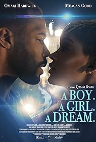 A Boy. A Girl. A Dream