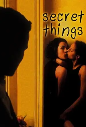 Movie Poster: Secret Things