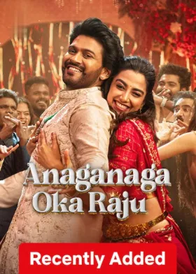 Anaganaga Oka Raju - Movie free on Castle