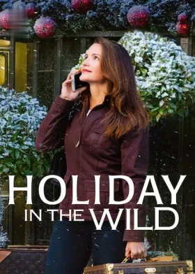 Holiday in the Wild - Movie free on Castle