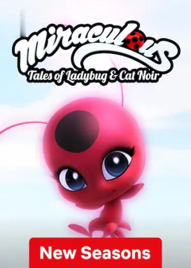 Miraculous: Tales of Ladybug & Cat Noir