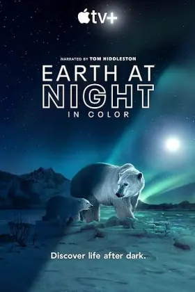 Earth at Night in Color - Web Serie complete free on Castle