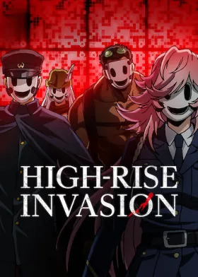 High-Rise Invasion - Web Serie complete free on Castle