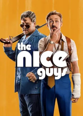 The Nice Guys - Movie free on Castle