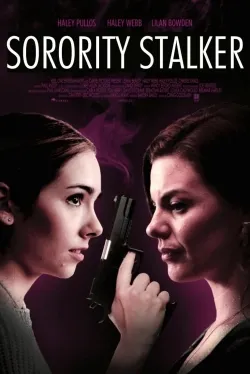 Sorority Stalker - Movie free on Castle