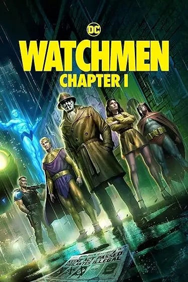 Movie Poster: Watchmen: Chapter I