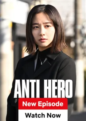 Antihero - Web Serie complete free on Castle