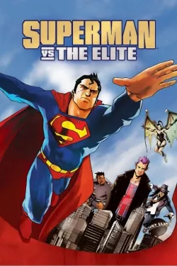 Superman vs. The Elite - Movie free on Castle