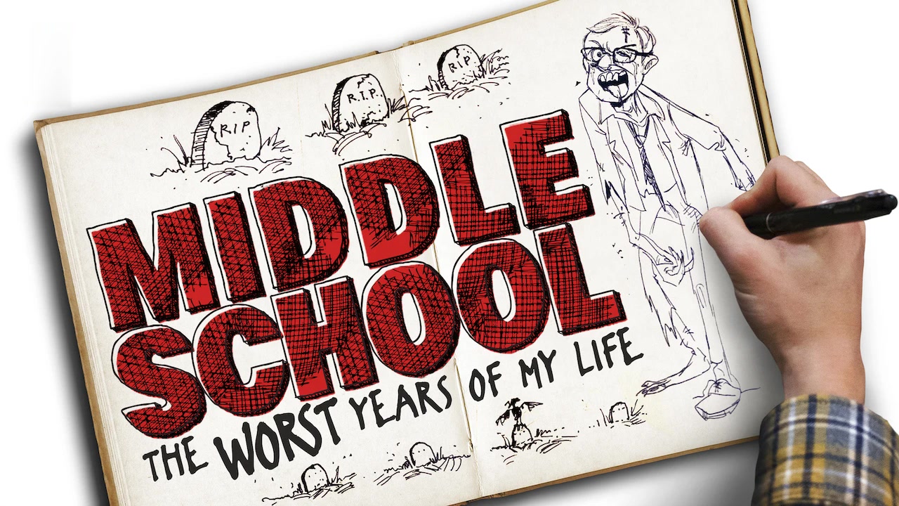 Middle School: The Worst Years of My Life
