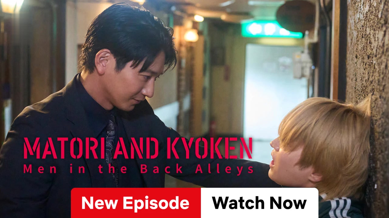 Episode 1 — Matori & Kyoken Men in the Back Alleys Season 1