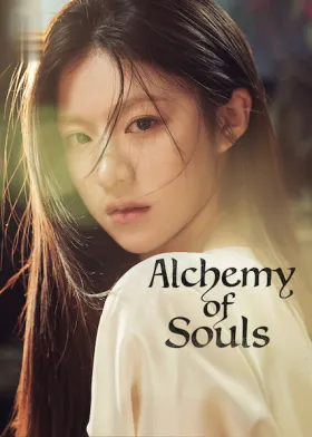 Alchemy of Souls - Web Serie complete free on Castle