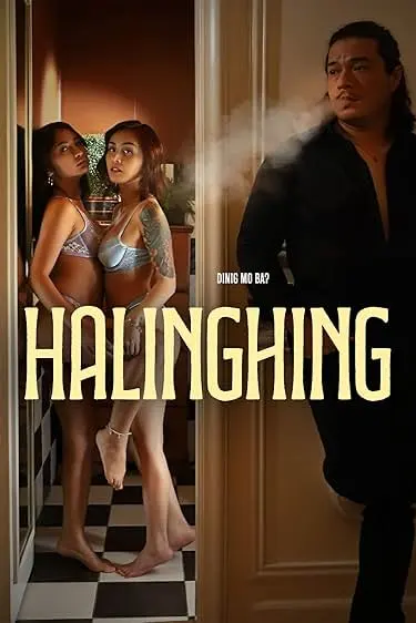 Movie Poster: Halinghing