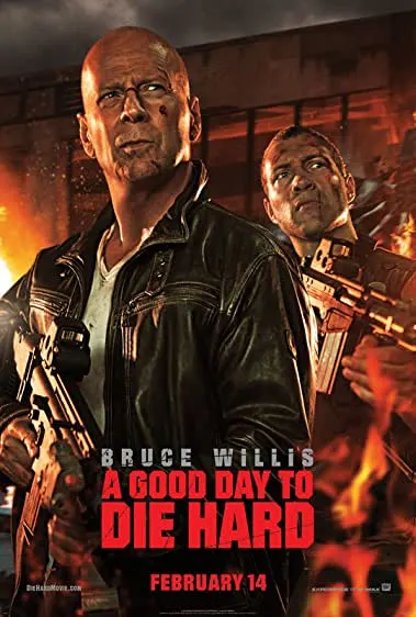 Movie Poster: A Good Day to Die Hard