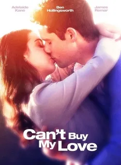 Can't Buy My Love - Movie free on Castle
