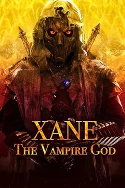 Movie Poster: Xane: The Vampire God