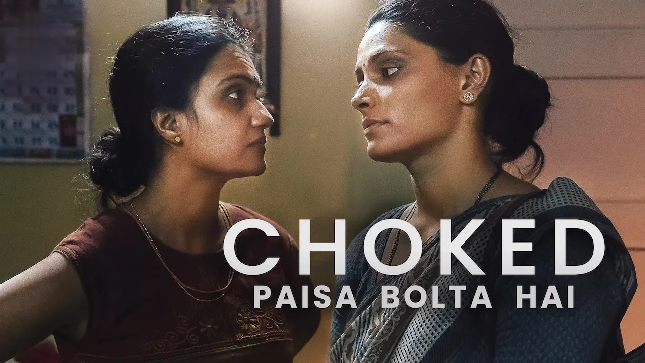 Movie Poster: Choked: Paisa Bolta Hai