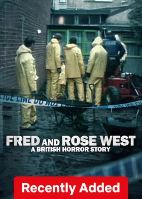 Fred and Rose West: A British Horror Story - Web Serie complete free on Castle