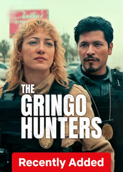TV series poster: The Gringo Hunters