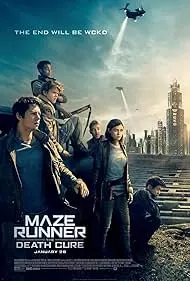 Movie Poster: Maze Runner: The Death Cure