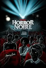 Horror Noire: A History of Black Horror - Movie free on Castle