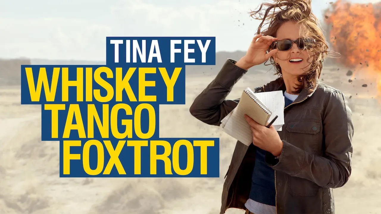 Movie Poster: Whiskey Tango Foxtrot