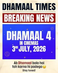 Dhamaal 4