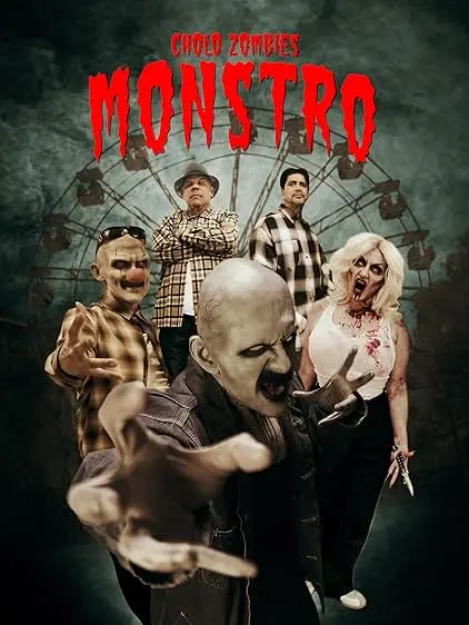 Movie Poster: Cholo Zombies Monstro