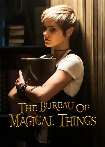 The Bureau of Magical Things