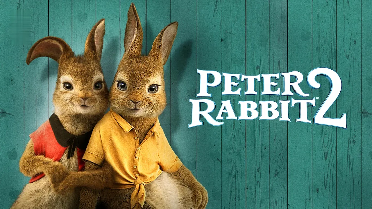Movie Poster: Peter Rabbit 2