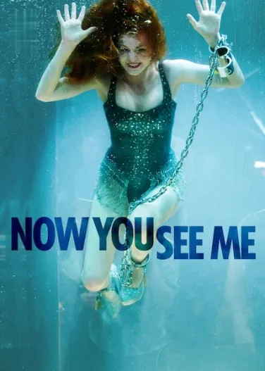 Now You See Me