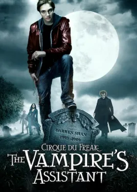 Cirque du Freak: The Vampire's Assistant - Movie free on Castle