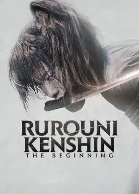 Rurouni Kenshin: The Beginning - Movie free on Castle