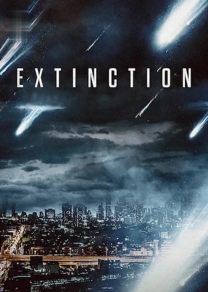 Movie Poster: Extinction