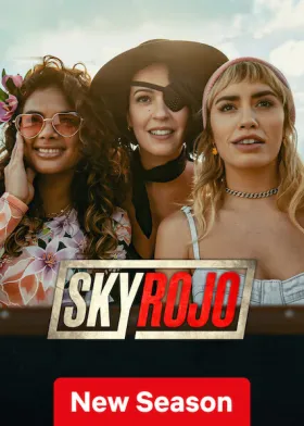 Sky Rojo - Web Serie complete free on Castle