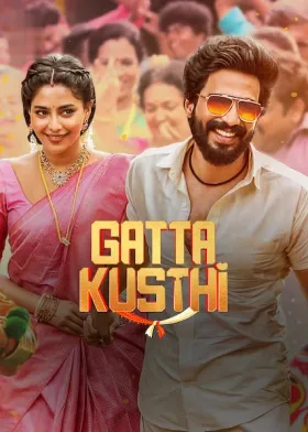 Gatta Kusthi - Movie free on Castle