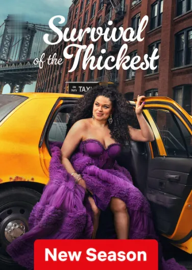 Survival of the Thickest