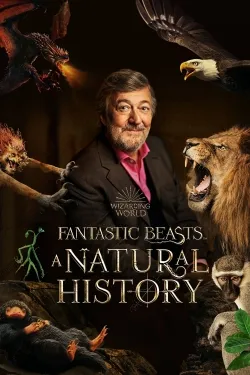 Movie Poster: Fantastic Beasts: A Natural History