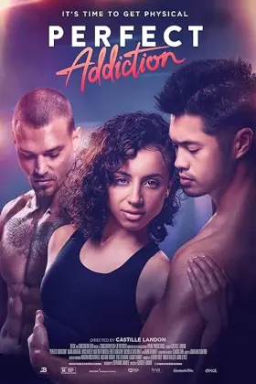 Perfect Addiction - Movie free on Castle