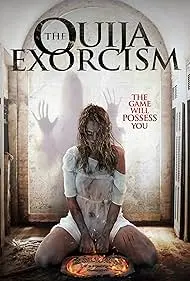 The Ouija Exorcism - Movie free on Castle