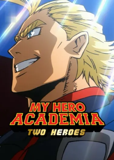 My Hero Academia: Two Heroes