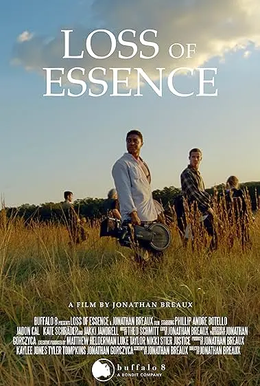 Movie Poster: Loss of Essence