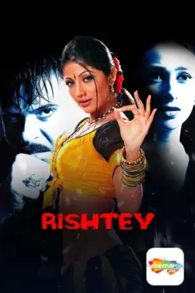 Rishtey - Movie free on Castle