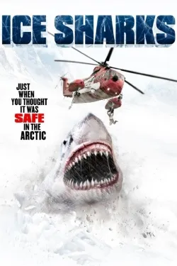 Ice Sharks - Movie free on Castle