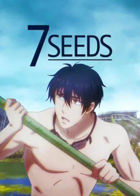 7SEEDS - Web Serie complete free on Castle